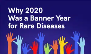 Why 2020 Was a Banner Year for Rare Diseases 740x440 1