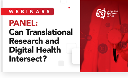 Can Translational Research
and Digital Health Intersect?