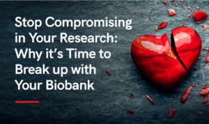 Stop Compromising in Your Research - Sanguine Biosciences Inc